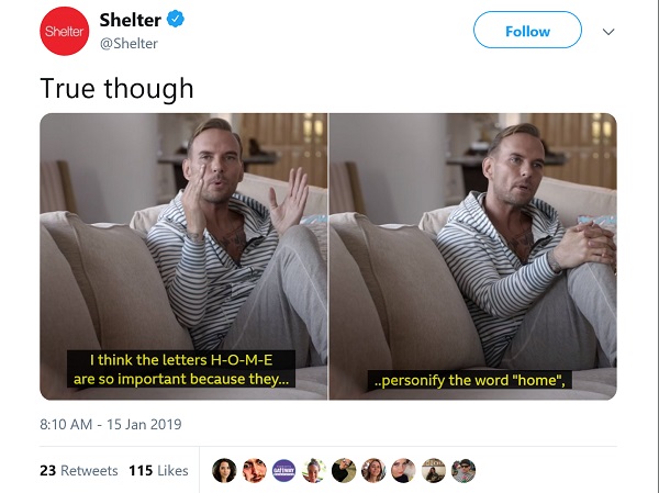 Shelter's tweet showing a still from the Bros doc. Matt Goss says: i think the words H-O-M-E are so important, because they personlify the words home'. Shelter tweeted ' true though'